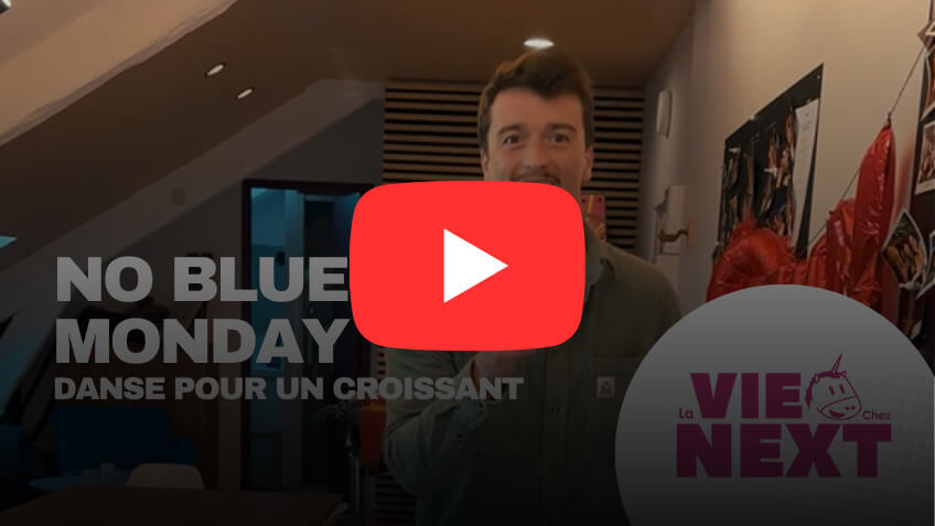 La Vie chez Next | No Blue Monday at Next Decision !